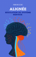 Alignée: Régulation du système nerveux